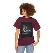 Load image into Gallery viewer, Send That In! Cotton Tee Shirts