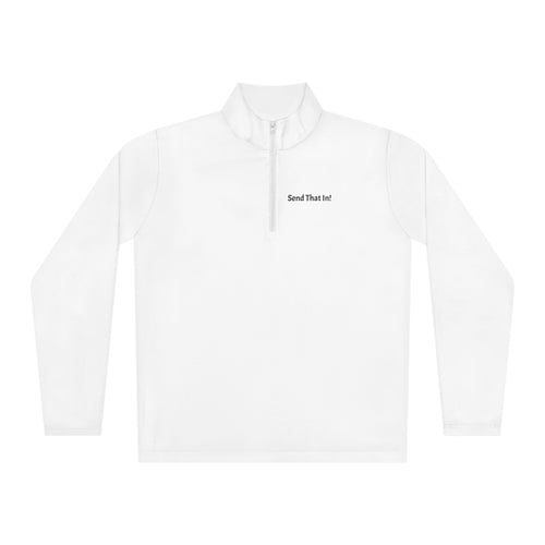 Send That In! Unisex Quarter-Zip Pullover