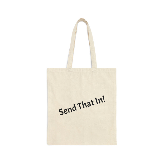 Send That In! Cotton Canvas Tote Bag