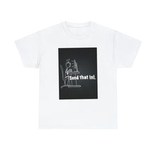 Load image into Gallery viewer, Send That In! Cotton Tee Shirts