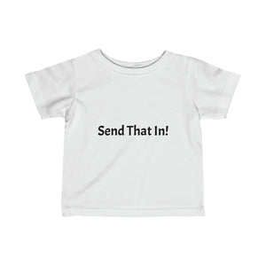 Send That In! Infant Fine Jersey Tee