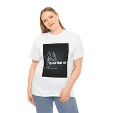 Load image into Gallery viewer, Send That In! Cotton Tee Shirts